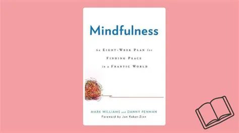  Mindfulness: Finding Peace in a Frantic World - A Journey into Silence and Self-Discovery through Elegant Prose